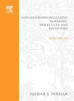 Gonadotropin-Releasing Hormone: Molecules and Receptors