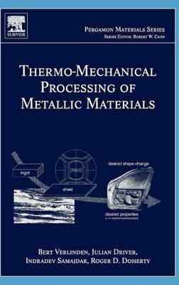 Thermo-Mechanical Processing of Metallic Materials