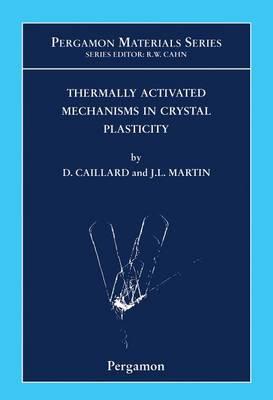 Thermally Activated Mechanisms in Crystal Plasticity