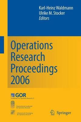 Operations Research Proceedings 2006.