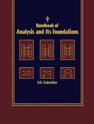 Handbook of Analysis and Its Foundations