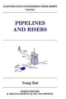 Pipelines and Risers