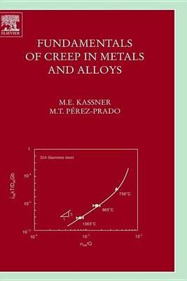 Fundamentals of Creep in Metals and Alloys
