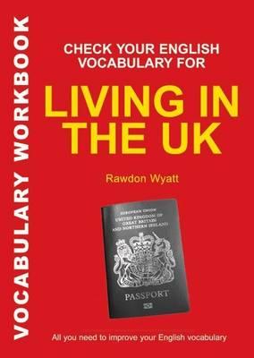 Check Your English Vocabulary for Living in the UK. All You Need to Improve Your English Vocabulary