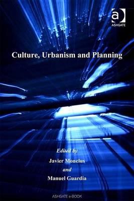 Culture, Urbanism and Planning