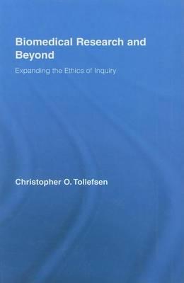 Biomedical Research and Beyond: Expanding the Ethics of Inquiry