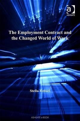 Employment Contract and the Changed World of Work