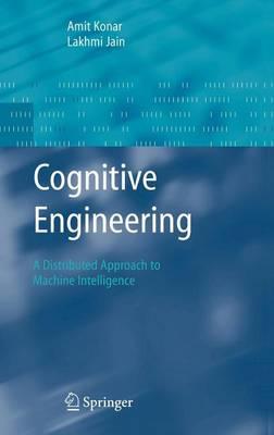 Cognitive Engineering: A Distributed Approach to Machine Intelligence