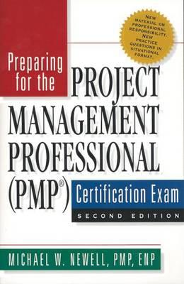 Preparing for the Project Management Professional (Pmp(c)) Certification Exam