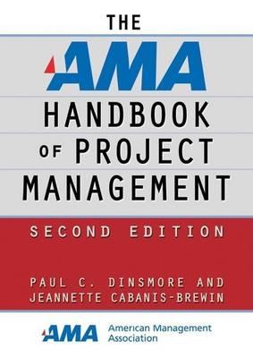 The AMA Handbook of Project Management
