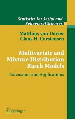 Multivariate and Mixture Distribution Rasch Models: Extensions and Applications