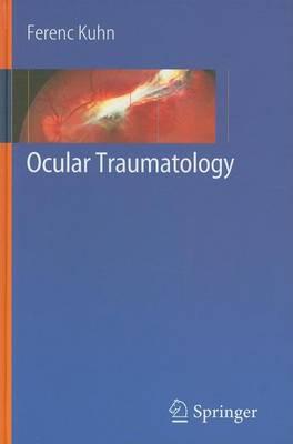 Ocular Traumatology