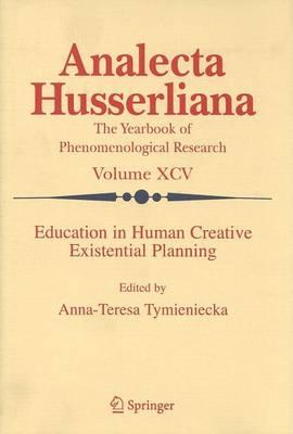 Education in Human Creative Existential Planning