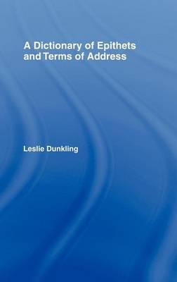 Dictionary of Epithets and Terms of Address