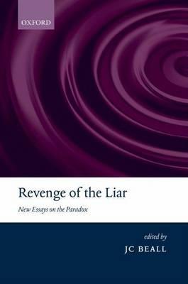 Revenge of the Liar: New Essays on the Paradox