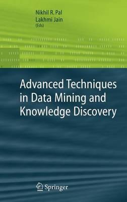 Advanced Techniques in Knowledge Discovery and Data Mining