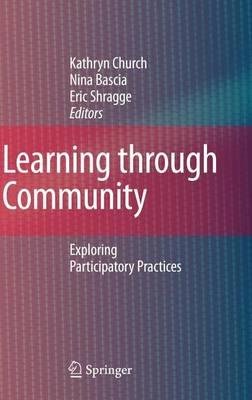 Learning Through Community: Exploring Participatory Practices