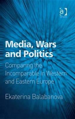 Media, Wars and Politics