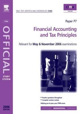Financial Accounting and Tax Principles. Cima Study Systems 2006.