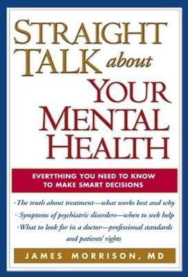 Straight Talk about Your Mental Health: