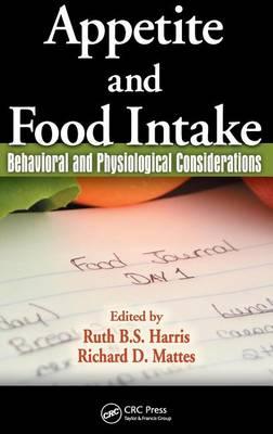 Appetite and Food Intake: Behavioral and Physiological Considerations