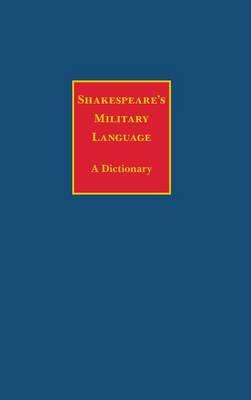 Shakespeare's Military Language