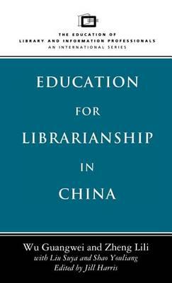 Education for Librarianship in China