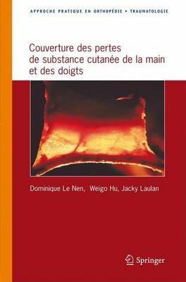 Couverture Des Pertes de Substance Cutanee de La Main Et Des Doigts
