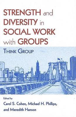 Strength and Diversity in Social Work with Groups