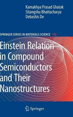 Einstein Relation in Compound Semiconductors and Their Nanostructures