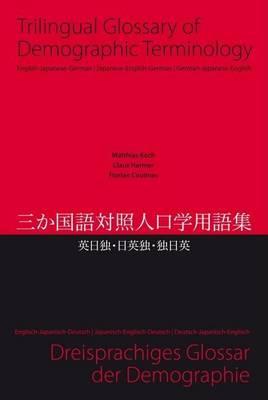 Trilingual Glossary of Demographic Terminology: English - Japanese - German