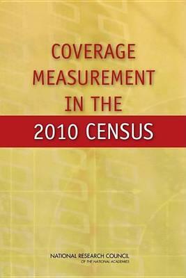 Coverage Measurement in the 2010 Census