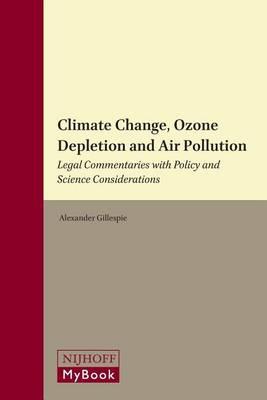 Climate Change, Ozone Depletion and Air Pollution