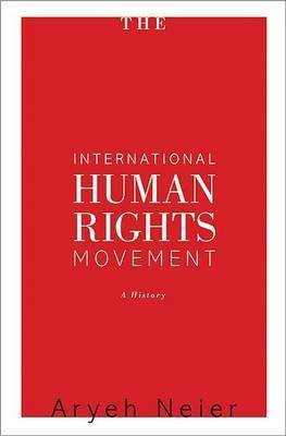 International Human Rights Movement: A History