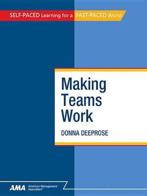 Making Teams Work: eBook Edition