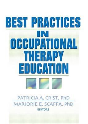 Best Practices in Occupational Therapy Education