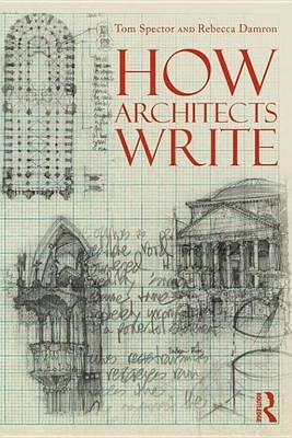 How Architects Write