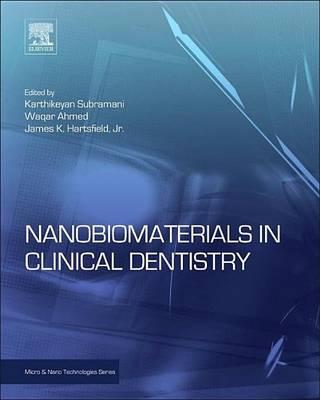 Nanobiomaterials in Clinical Dentistry