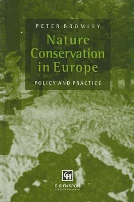 Nature Conservation in Europe: Policy and Practice