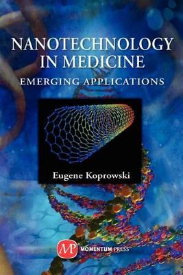 Nanotechnology in Medicine