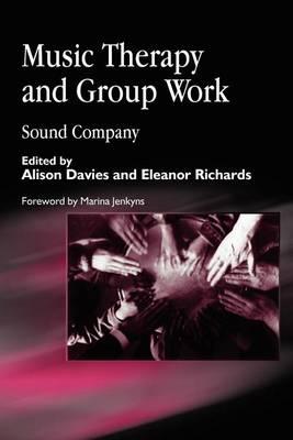 Music Therapy and Group Work: Sound Company