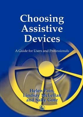 Choosing Assistive Devices
