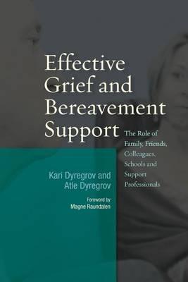 Effective Grief and Bereavement Support