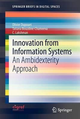 Innovation from Information Systems: An Ambidexterity Approach