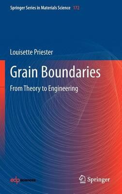 Grain Boundaries: From Theory to Engineering