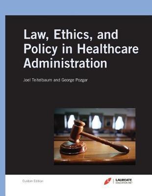 POD- LAUREATE MMHA6300 LEGAL HEALTH CUSTOM BOOK: .