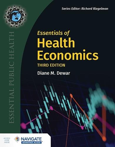 Essentials of Health Economics