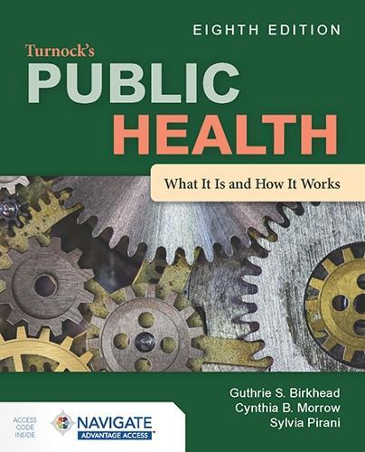 Turnock's Public Health: What It Is and How It Works