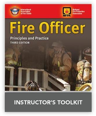 Fire Officer: Principles And Practice Instructor's Toolkit