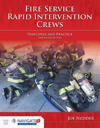 Fire Service Rapid Intervention Crews: Principles And Practice